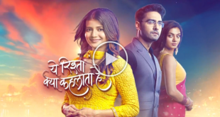 Yeh Rishta Kya Kehlata Hai Today Episode Hotstar